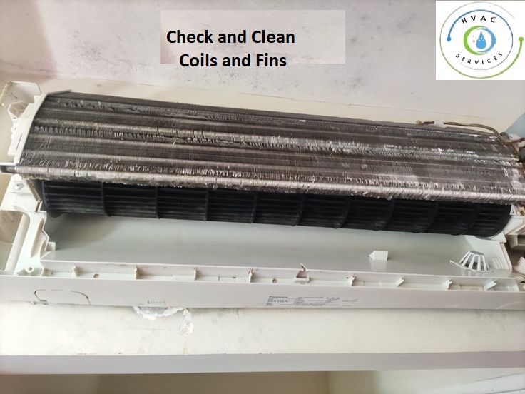 Check and Clean Coils and Fins